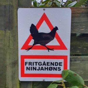 Fritgående Ninjahøns skilt